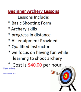 Archery Lessons 1 Hour                     Call ahead to Schedule